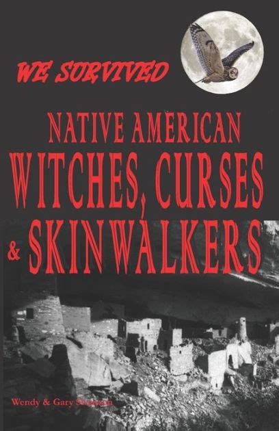 The Curse of the Shaman: Native American Witchcraft